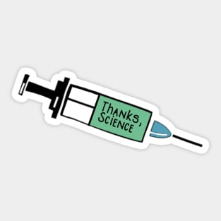 Vaccines Save Lives Thanks Science Sticker